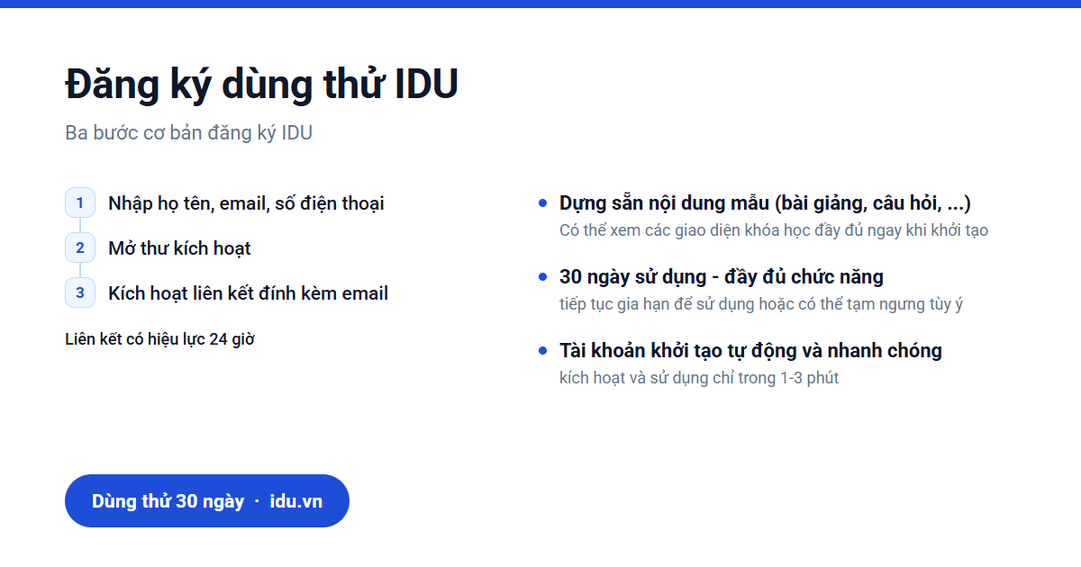 Đăng ký dùng thử IDU: ba bước cơ bản